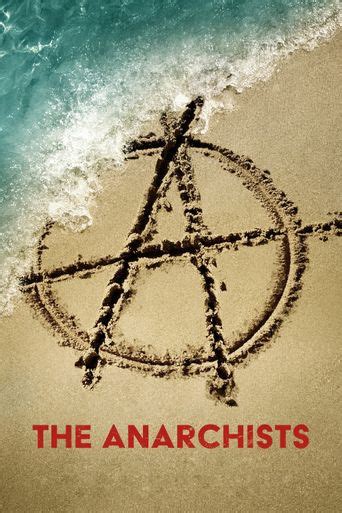 How to Watch The Anarchists Online: Stream the Documentary .